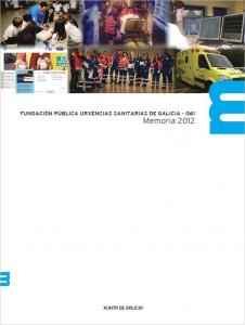  Fundación Pública Urxencias Sanitarias de Galicia-061. Memoria 2012 
