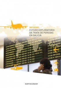  Informe : estudo exploratorio da trata de persoas en Galicia 