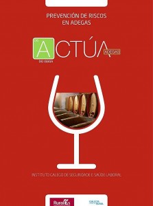 Prevención de riscos en adegas. Os A do Issga. Actúa. Adegas 