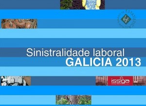  Sinistralidade laboral Galicia 2013 