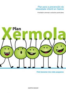  Plan para a prevención da obesidade infantil en Galicia. Plan Xermola 
