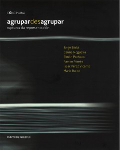 Agrupardesagrupar_Rupturas da representación