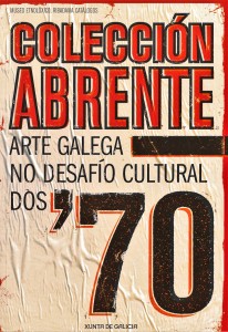 Colección Abrente: Arte galega no desafío cultural dos 70