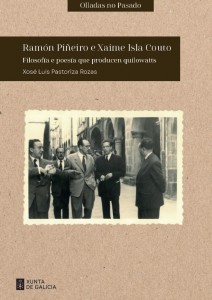 Ramón Piñeiro e Xaime Isla Couto
