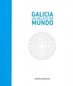 Galicia un relato no mundo