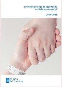 Estratexia galega de seguridade e calidade asistencial: 2024-2028