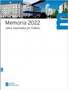 Área Sanitaria de Ferrol. Memoria 2022