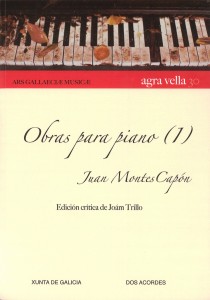 Obras para piano (1). Juan Montes Capón