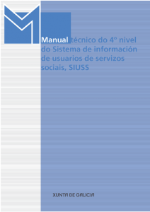 Manual técnico do 4º nivel do Sistema de información de usuarios de servizos sociais, SIUSS