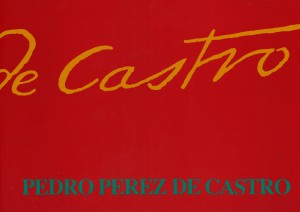 Pedro Pérez de Castro 1823-1902: Pintor, acuarelista y litógrafo