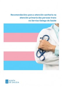 Recomendacións para a atención sanitaria na atención primaria das persoas trans no Servizo Galego de Saúde