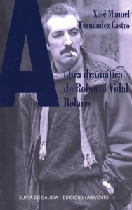 A obra dramática de Roberto Vidal Bolaño