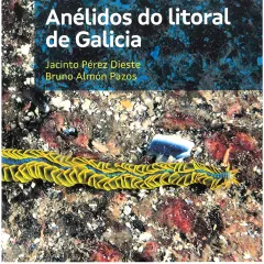 Fauna mariña atlántica: Anélidos do litoral de Galicia