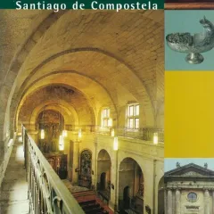 Santa María do Camiño, Ánimas e San Bieito do Campo. Ó final do Camiño de Santiago