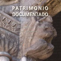  Patrimonio documentado A protección e a intervención nos bens culturais a través dos documentos dos arquivos ~ [Vol. II] ~ Artigos | Vol. II