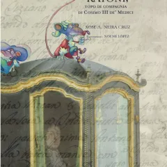 Il viaggio a Compostela di Renato Ratoni, topo de compagnia di Cosimo III de´ Medici