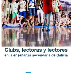 Clubs, lectoras y lectores en la enseñanza secundaria de Galicia