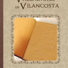 O legado dos Valladares de Vilancosta