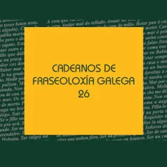 Cadernos de Fraseoloxía 26
