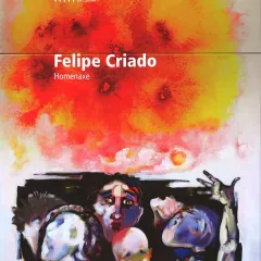 Felipe Criado. Homenaxe