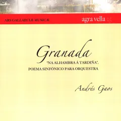 Granada: Na Alhambra á tardiña. Poema sinfónico para orquestra