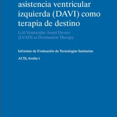 Dispositivo de asistencia ventricular izquierda (DAVI) como terapia de destino
