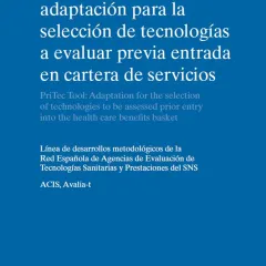 Herramienta PriTec: adaptación para la selección de tecnologías a evaluar previa entrada en cartera de servicios
