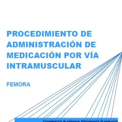 Procedimiento de administración de medicación intramuscular: FEMORA