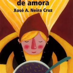 Sopa de xarope de amora: IV Premio Manuel maría de Literatura Dramática Infantil 2009